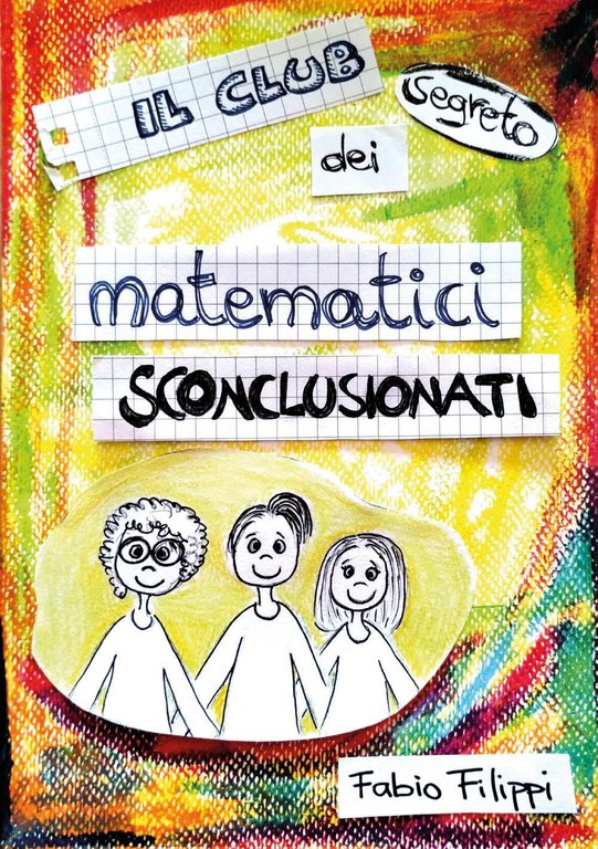 Il club segreto dei matematici sconclusionati
