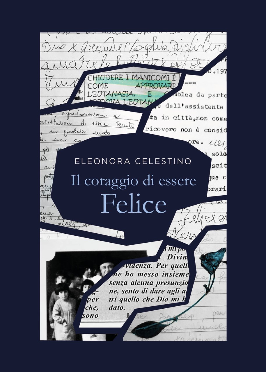 Il coraggio di essere felice