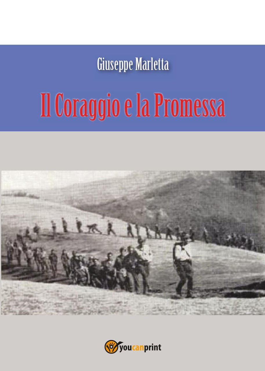 Il coraggio e la promessa