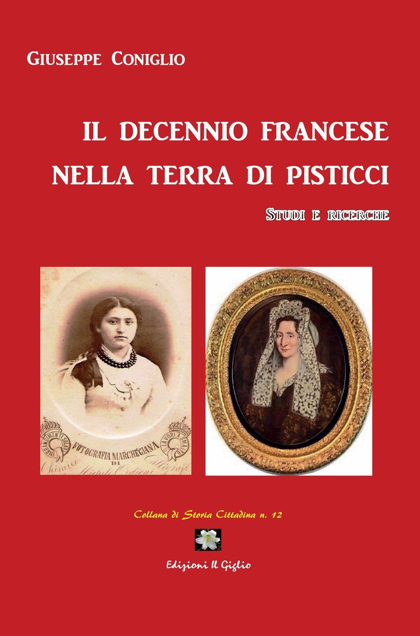 Il decennio francese nella terra di Pisticci