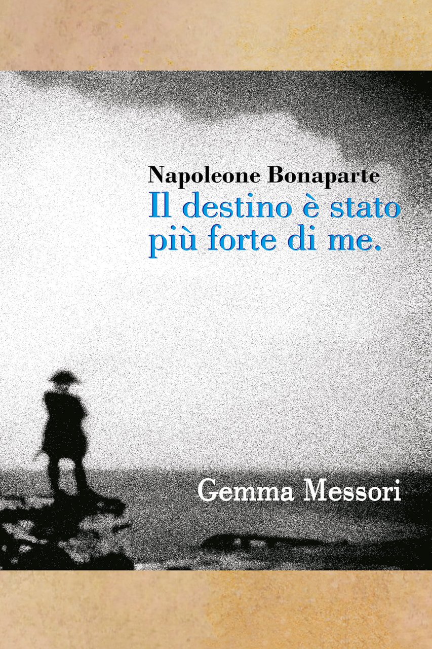 Il destino è stato più forte di me. Inquietudini, passioni, …