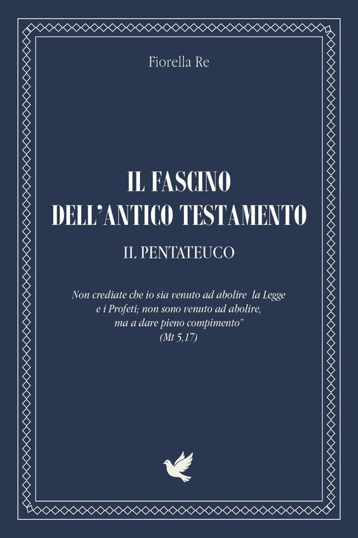 Il fascino dell'Antico Testamento. Il Pentateuco | Immagine Gallery 2