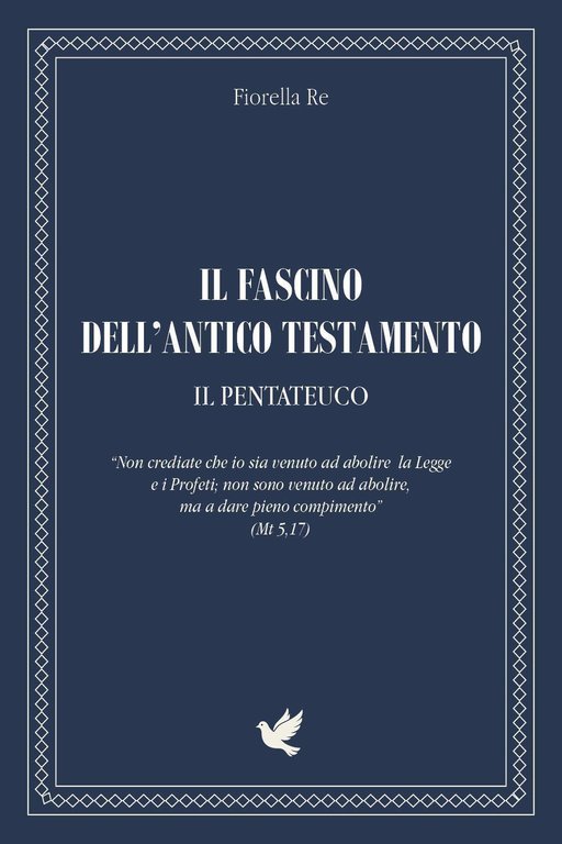 Il fascino dell'Antico Testamento. Il Pentateuco | Immagine Gallery 5