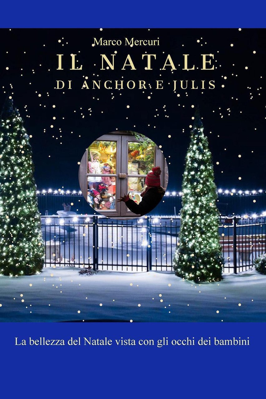 Il Natale di Anchor e Julis