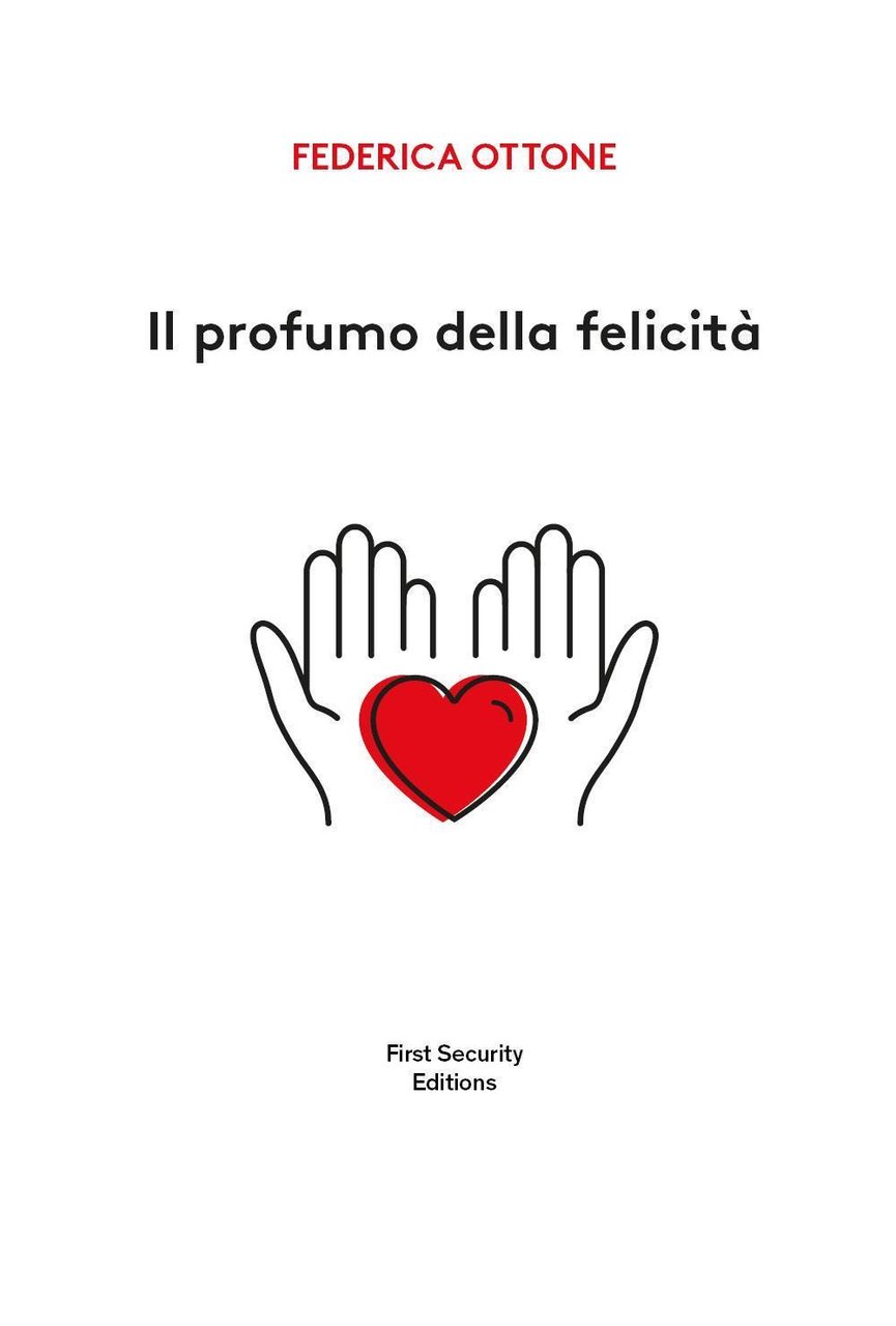 Il profumo della felicità