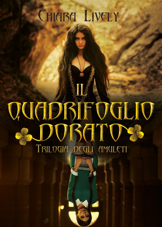 Il quadrifoglio dorato. Trilogia degli amuleti