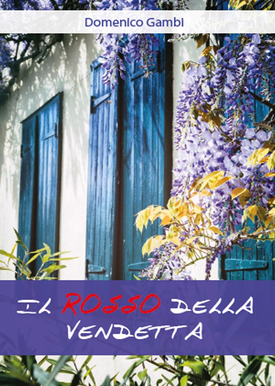 Il rosso della vendetta