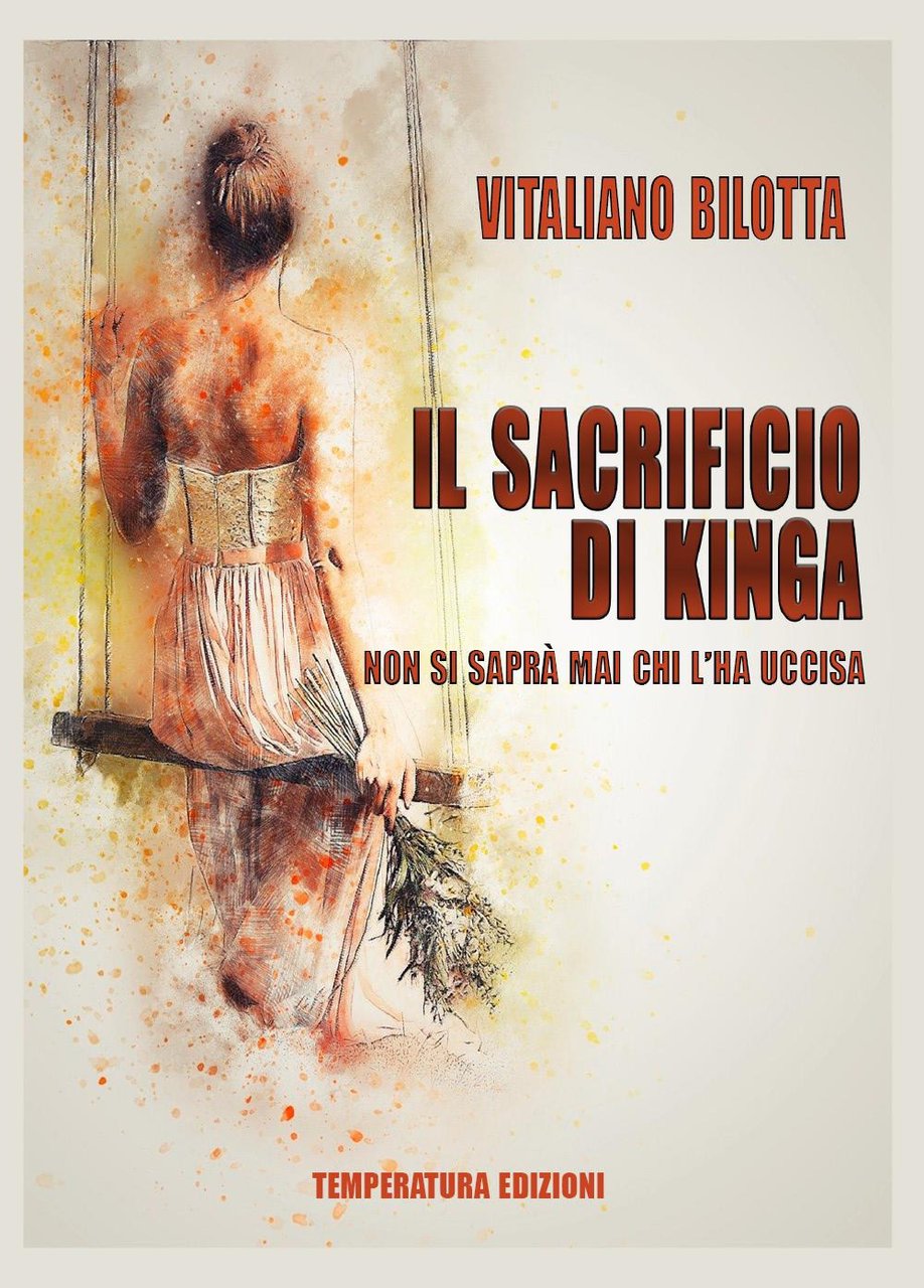 Il sacrificio di Kinga. Non si saprà mai chi l'ha …
