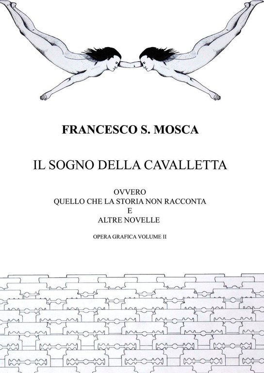 Il sogno della cavalletta ovvero quello che la storia non …