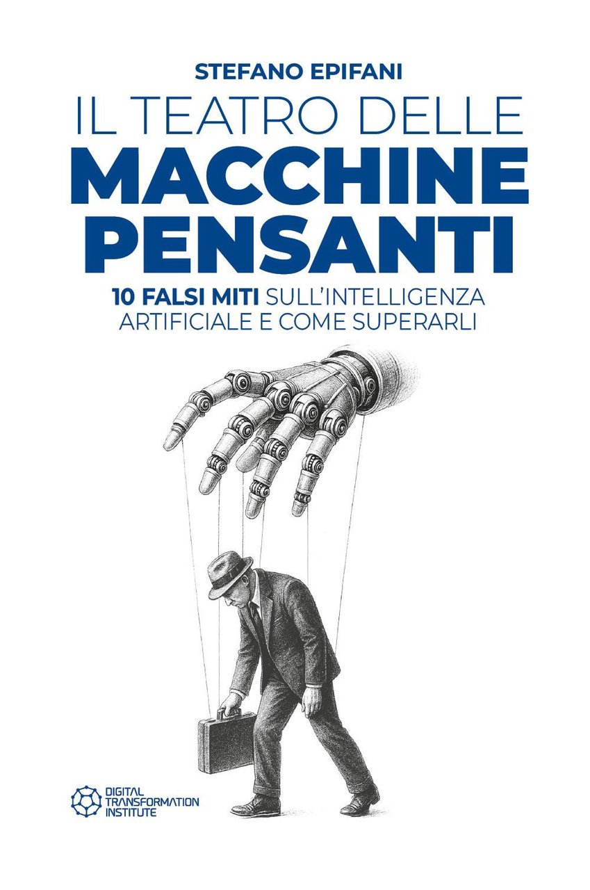 Il teatro delle macchine pensanti. 10 falsi miti sull'intelligenza artificiale … | Immagine principale