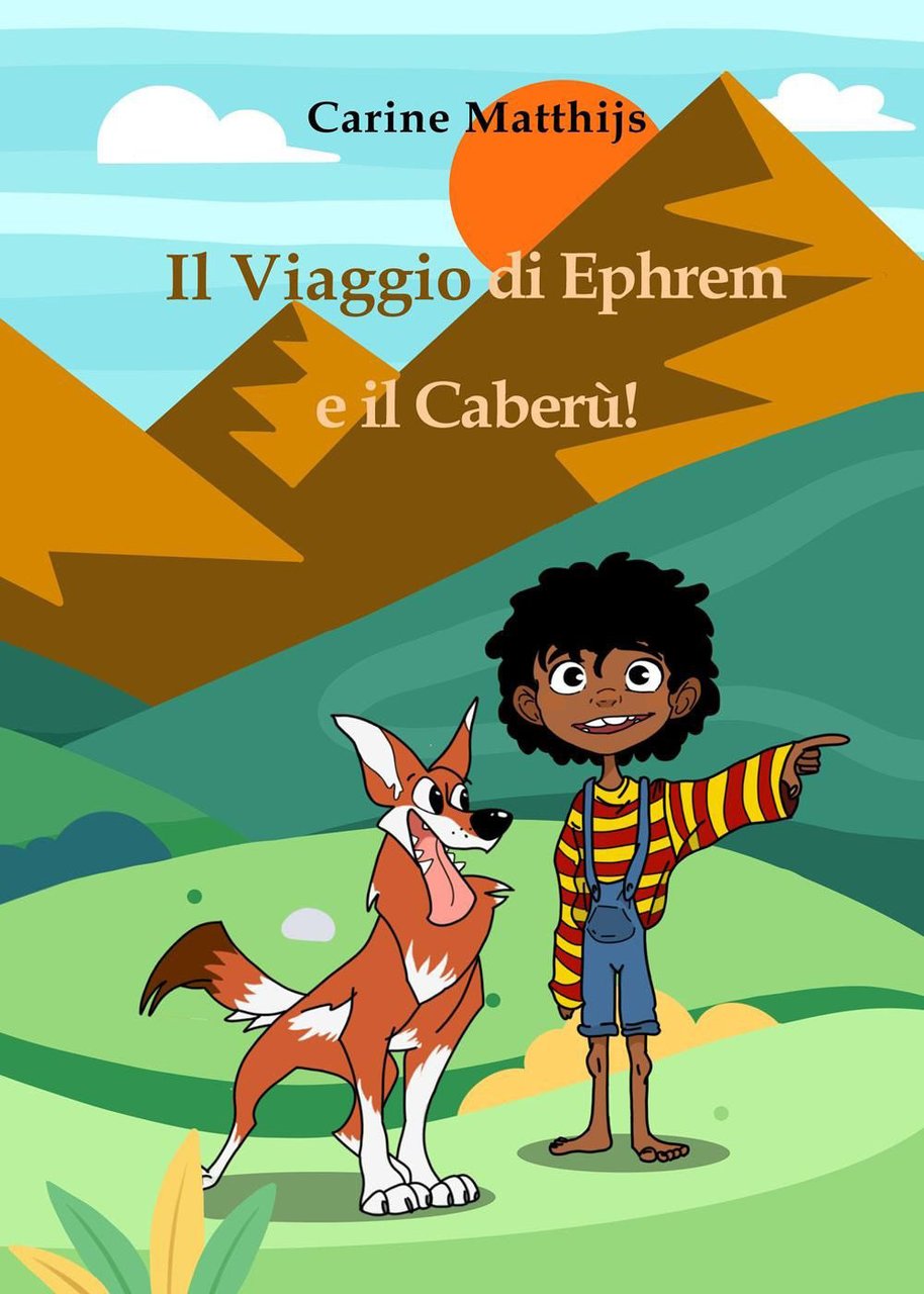 Il viaggio di Ephrem e il Caberù!