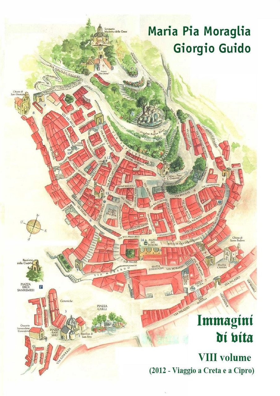 Immagini di vita. Vol. 8: (2012 - Viaggio a Creta …