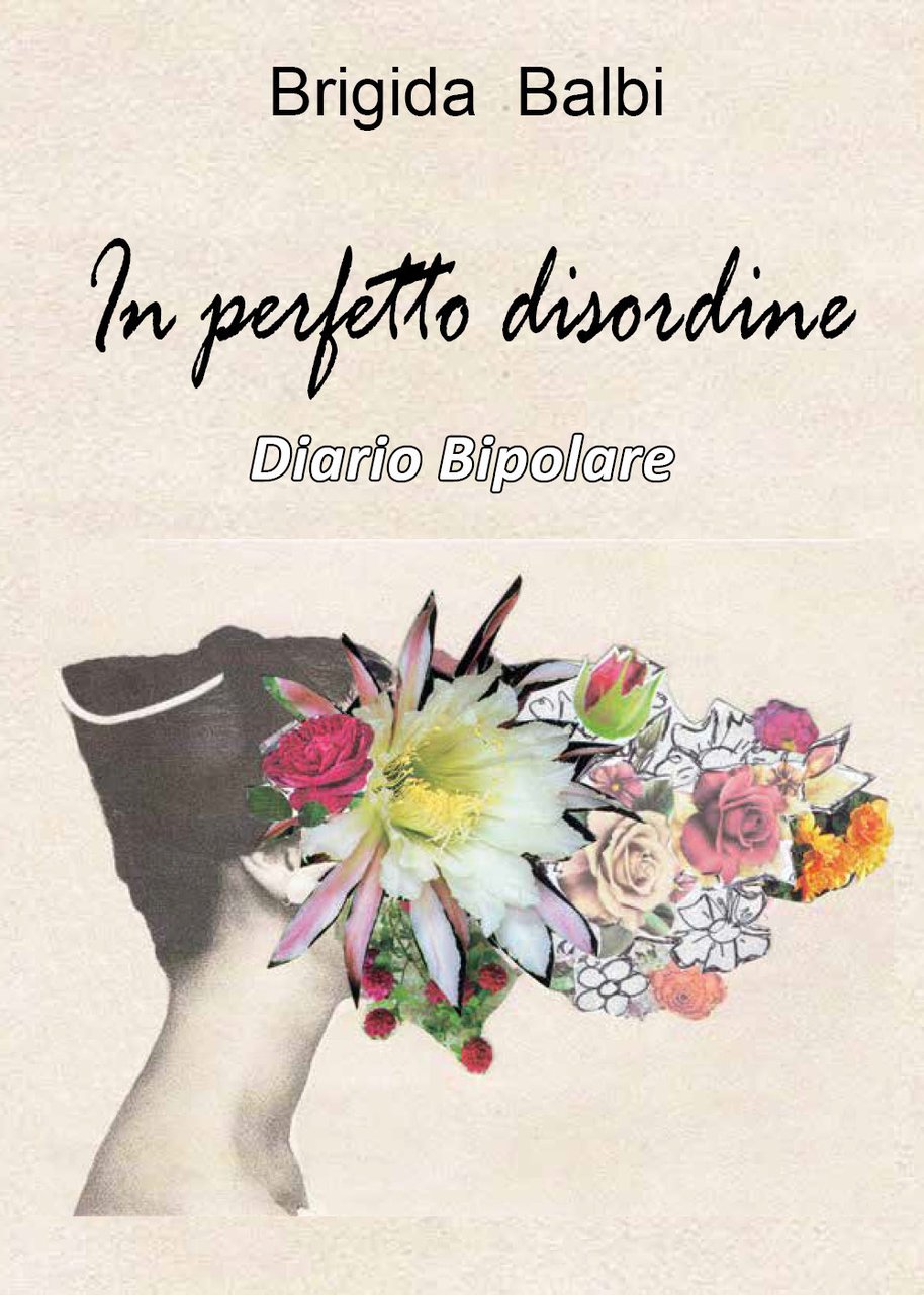 In perfetto disordine. Diario bipolare