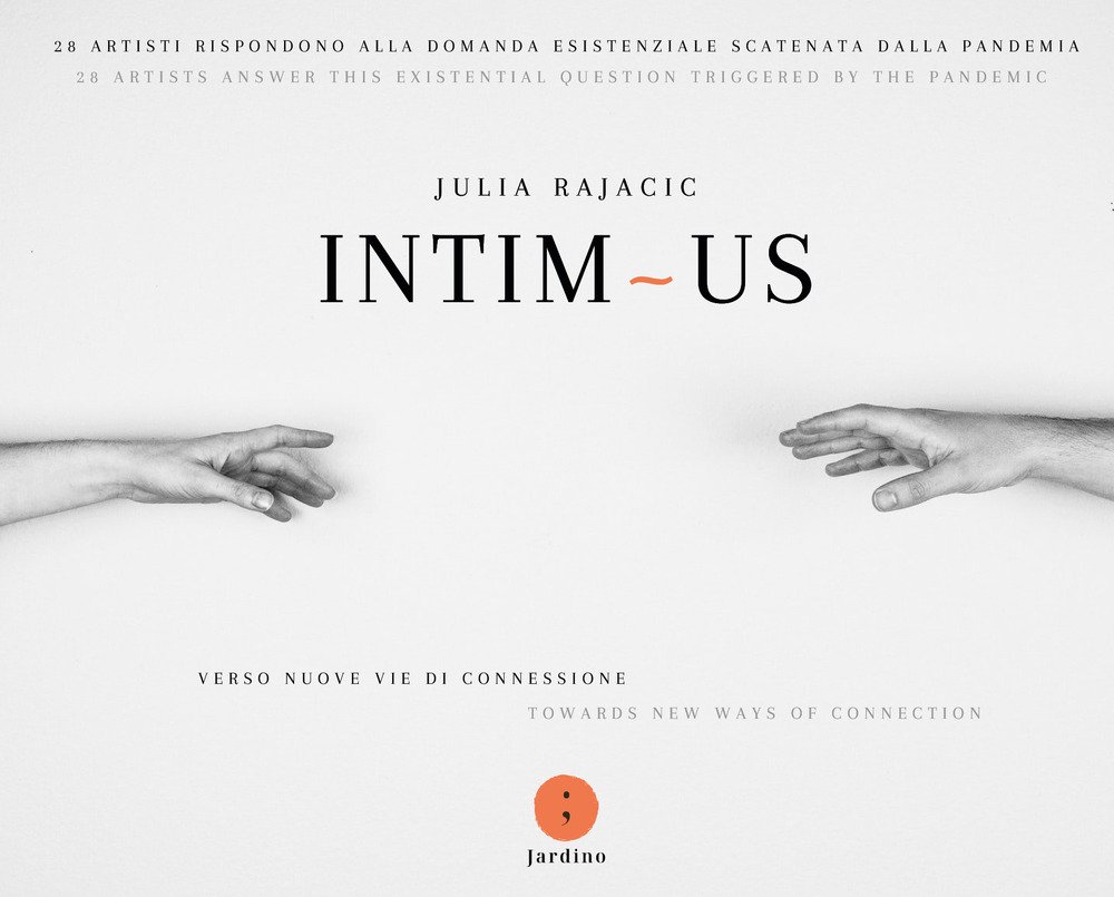 Intim us. Verso nuove vie di connessione. Ediz. italiana e …