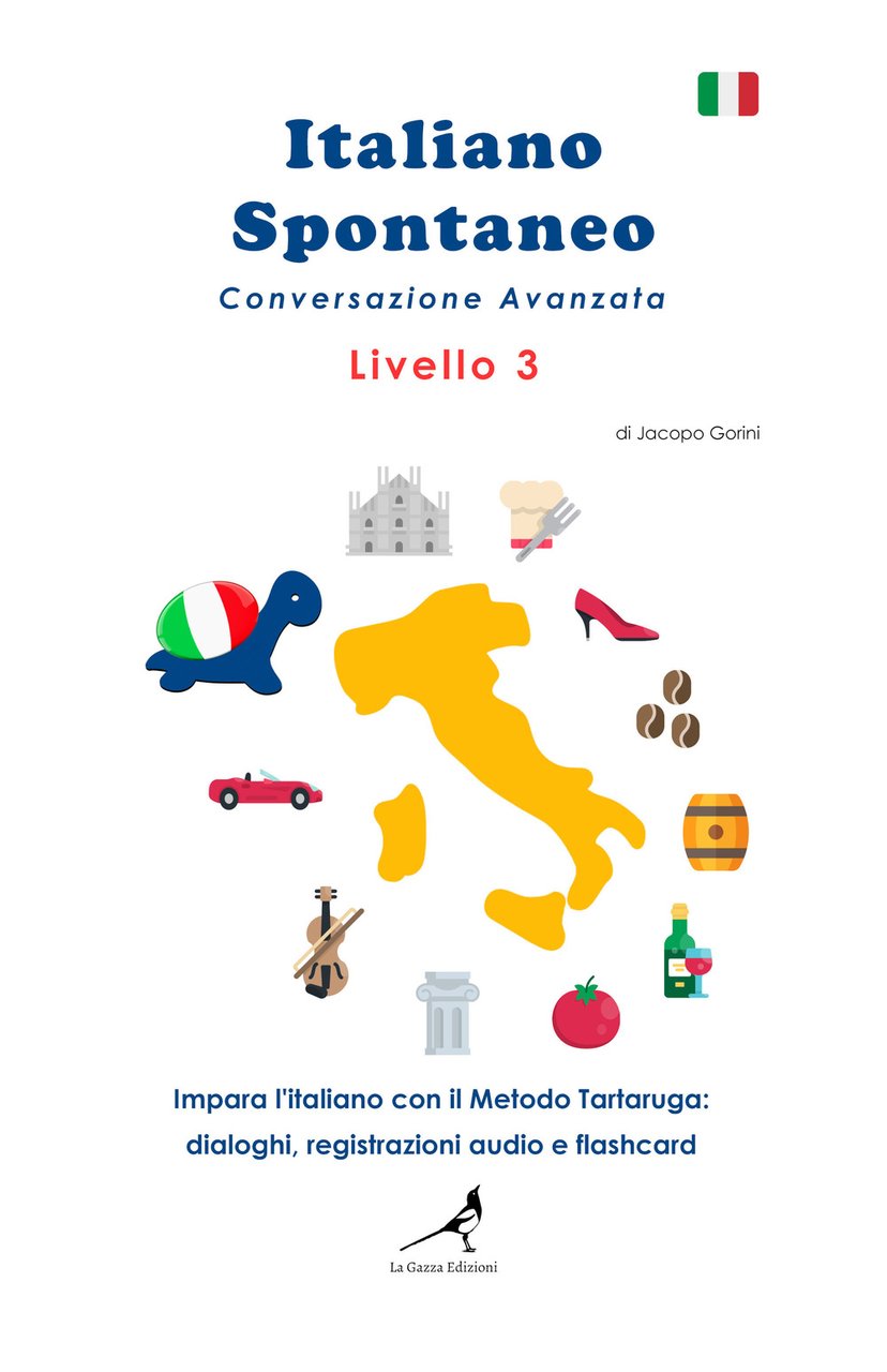 Italiano spontaneo. Livello 3. Conversazione avanzata. Impara l'italiano con il … | Immagine principale