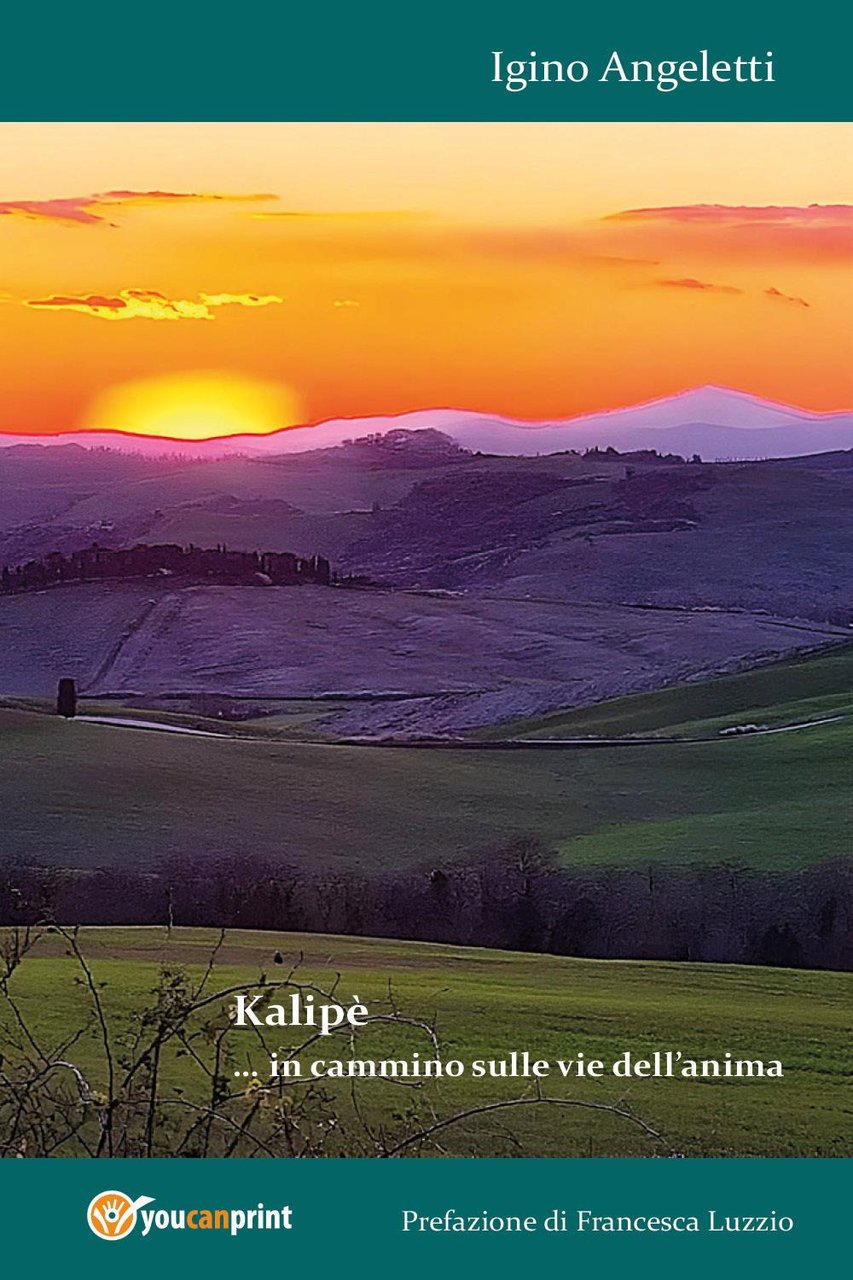 Kalipè. in cammino sulle vie dell'anima