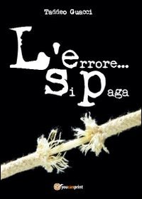 L'errore. si paga!