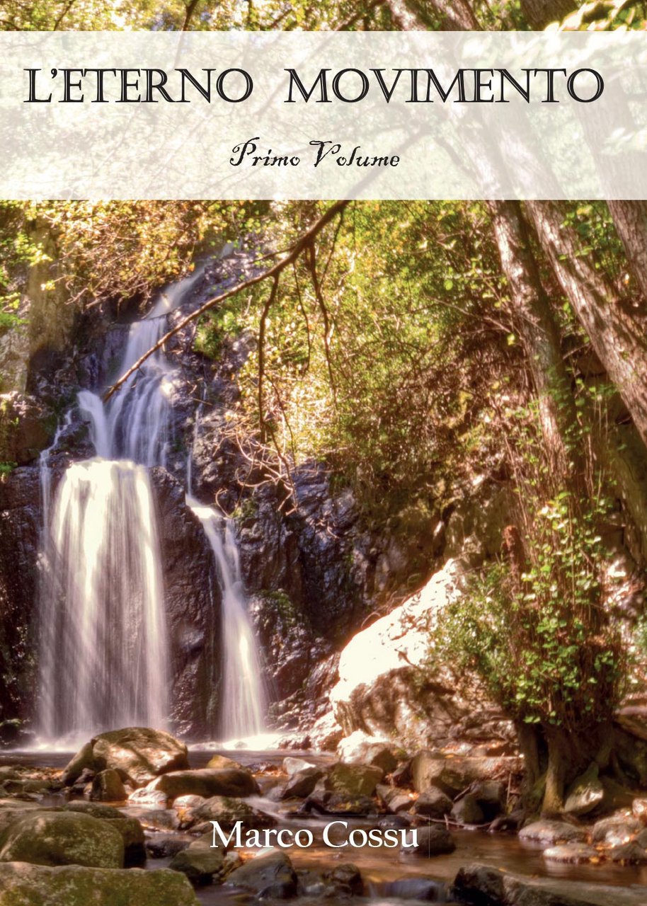L'eterno movimento. Vol. 1