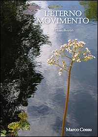 L'eterno movimento. Vol. 2