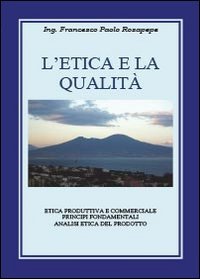 L'etica e la qualità