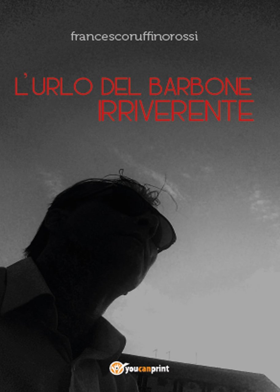 L'urlo del barbone irriverente