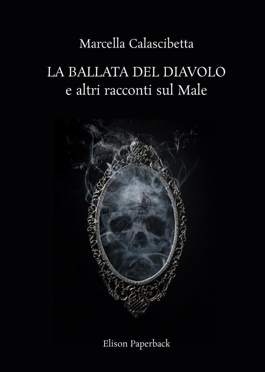 La ballata del diavolo e altri racconti sul male