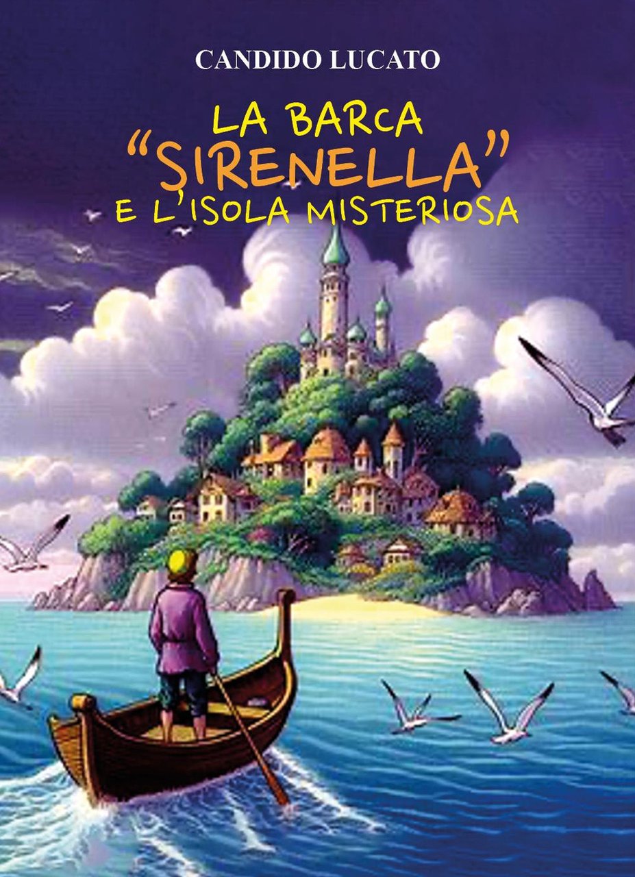 La barca «Sirenella» e l'isola misteriosa | Immagine principale