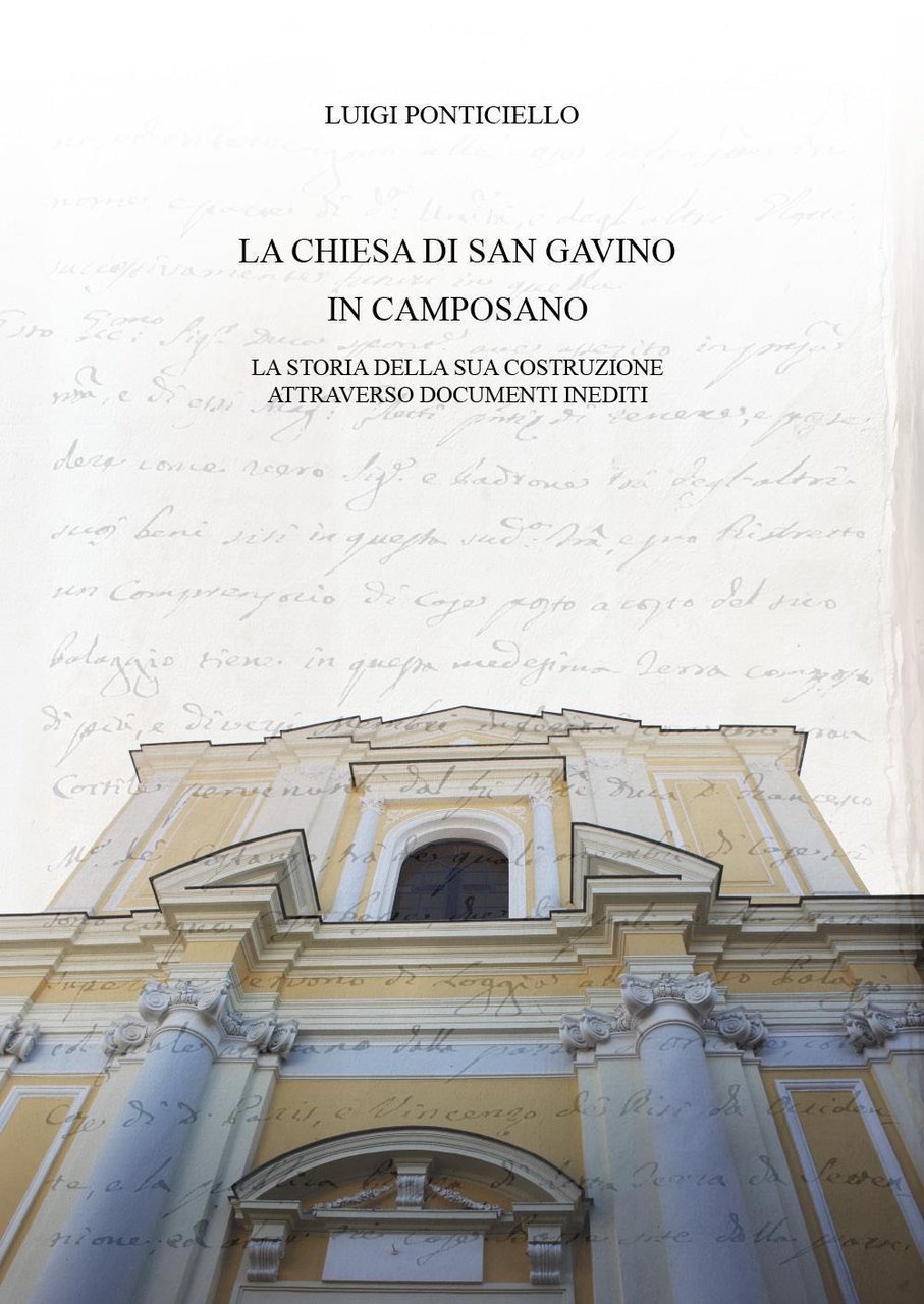 La chiesa di San Gavino in Camposano. La storia della …