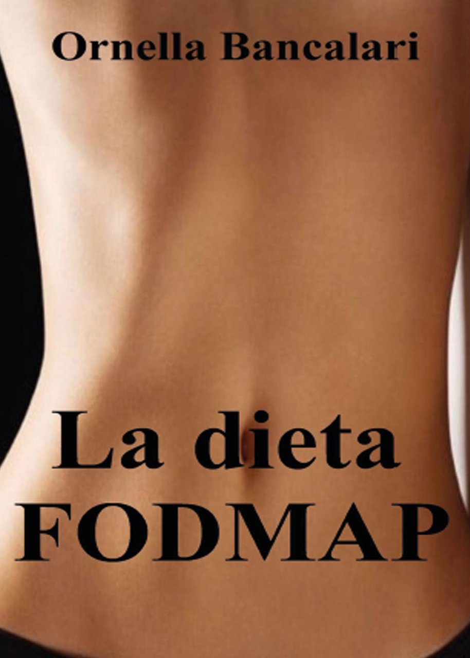 La dieta FODMAP. Contro la sindrome del colon irritabile per … | Immagine principale