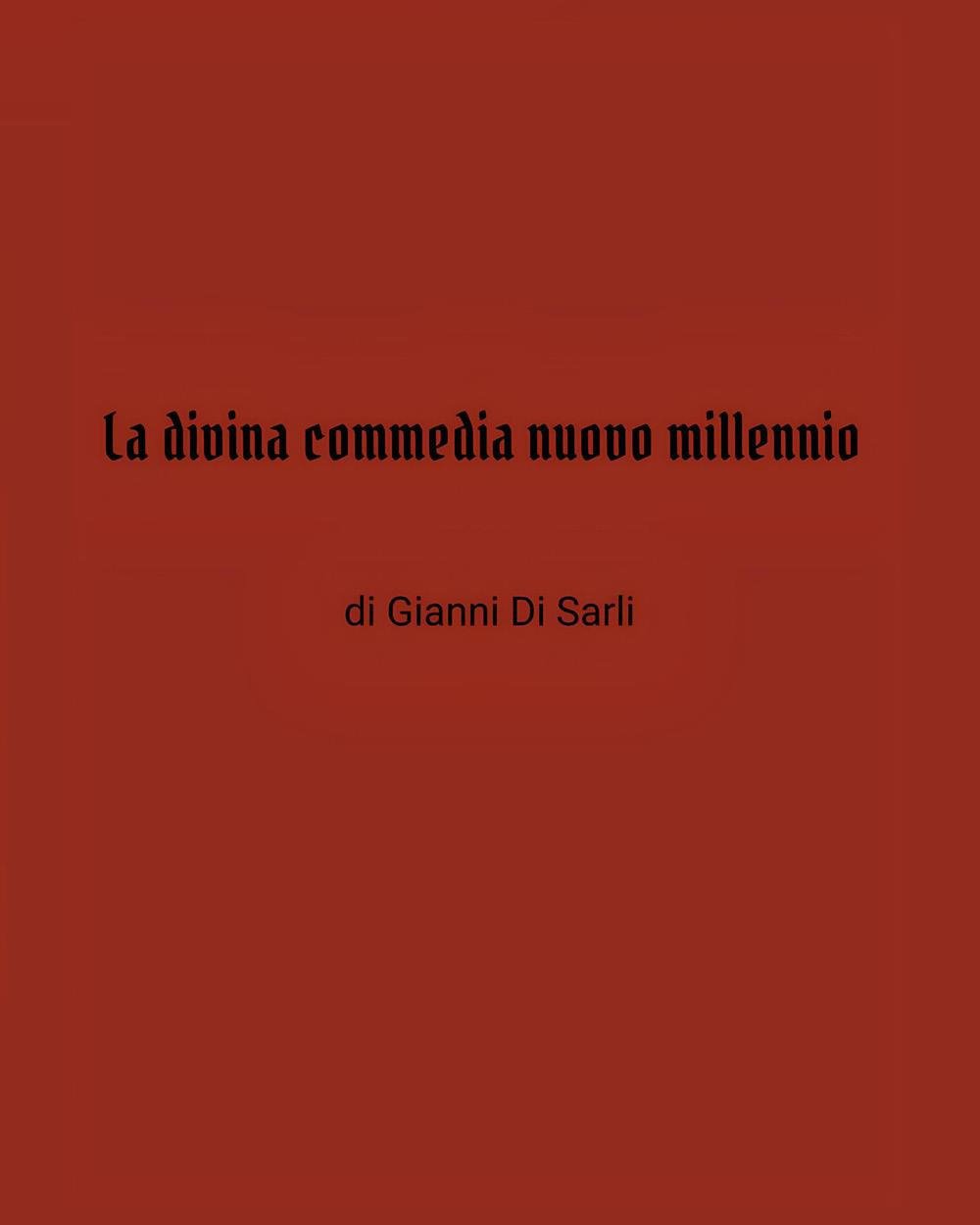 La divina commedia nuovo millennio