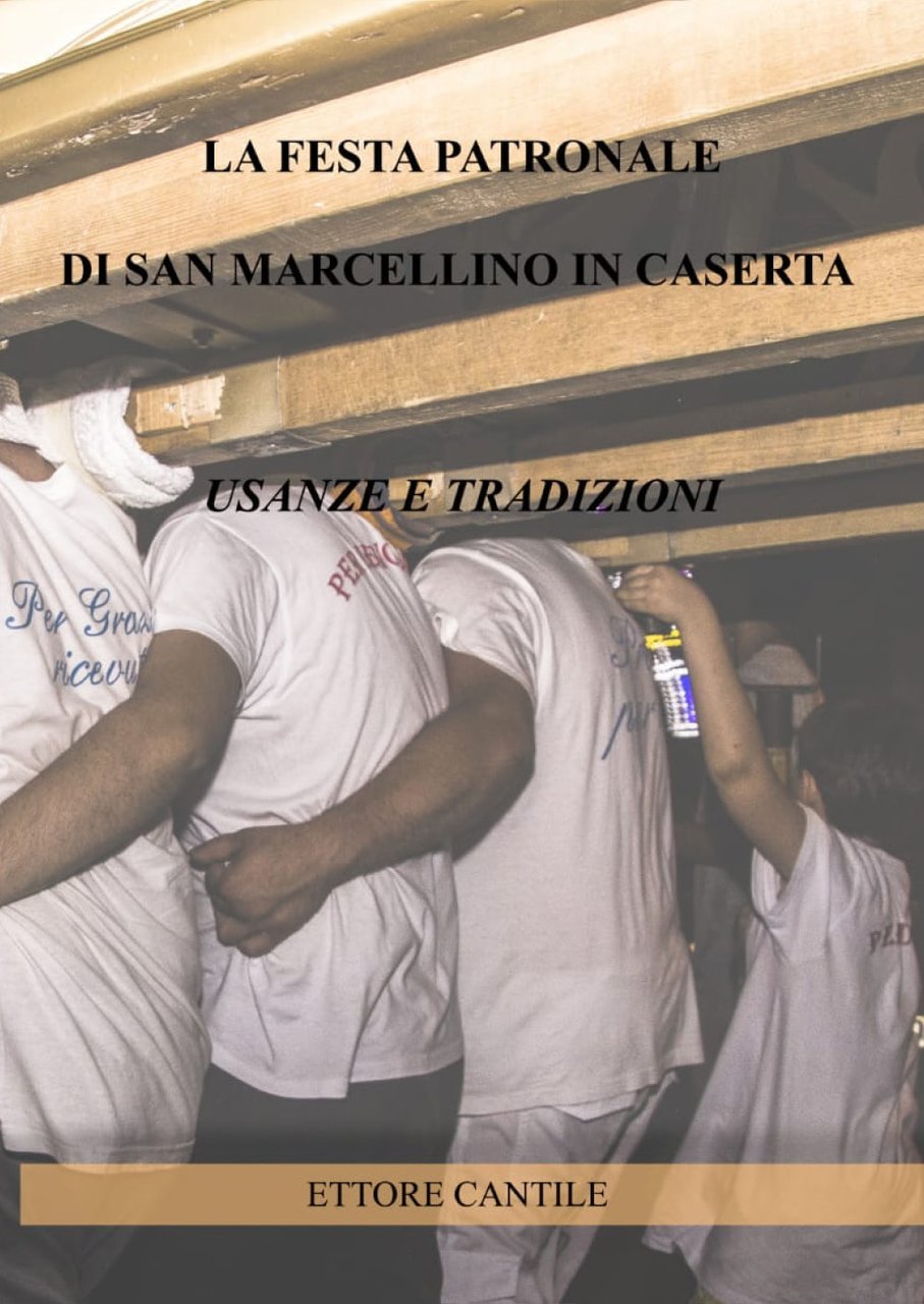 La festa patronale di San Marcellino in Caserta, usanze e …