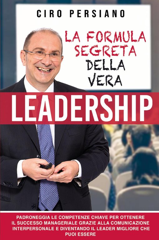 La formula segreta della vera leadership
