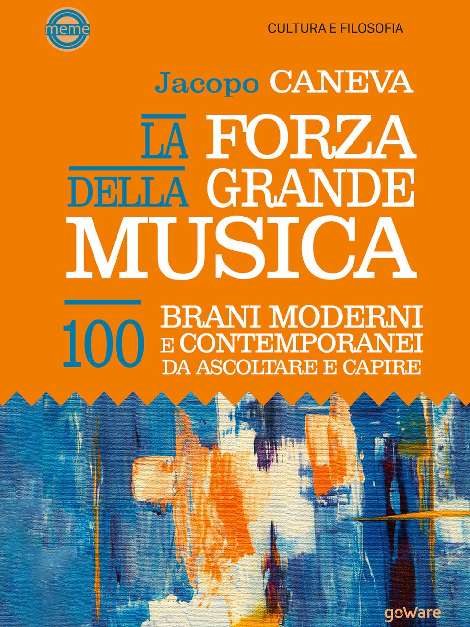 La forza della grande musica. 100 brani moderni e contemporanei …