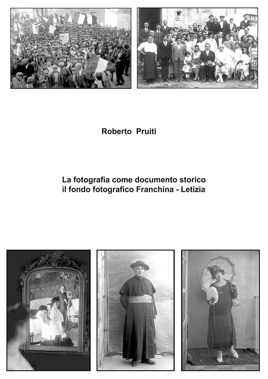 La fotografia come documento storico: il fondo fotografico Franchina-Letizia