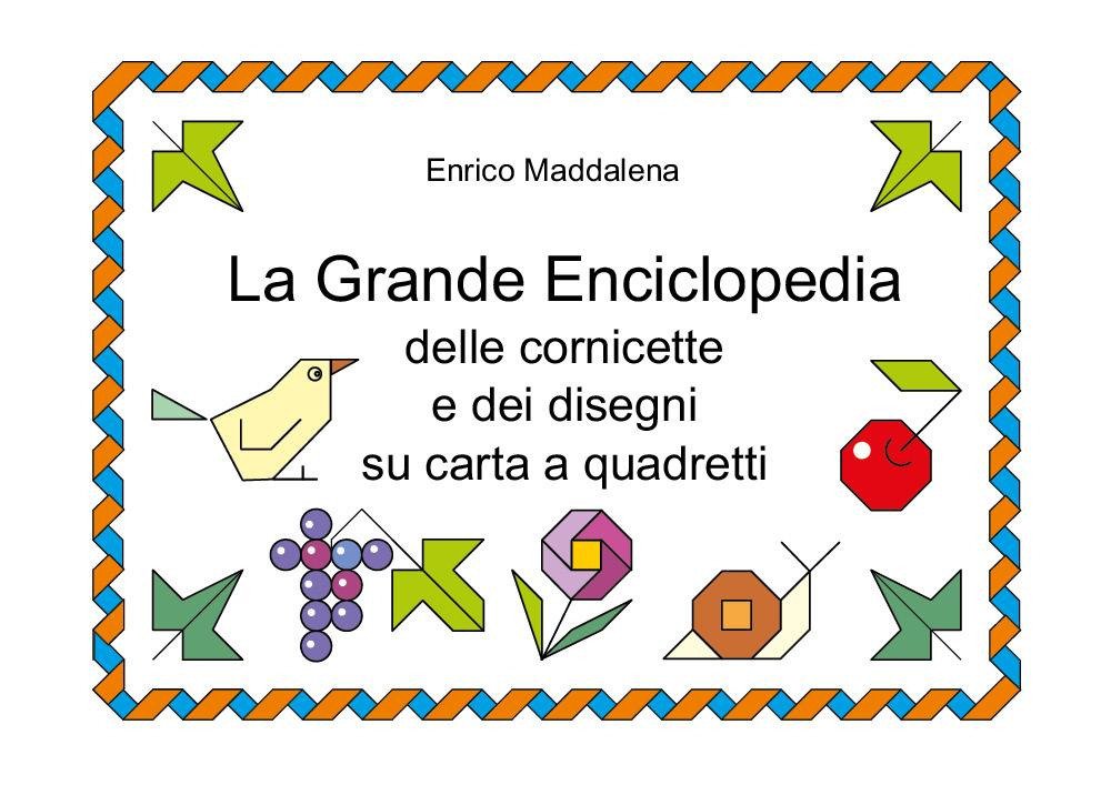La grande enciclopedia delle cornicette e disegni su foglio quadrettato | Immagine principale