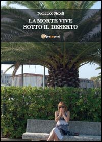 La morte vive sotto il deserto | Immagine principale