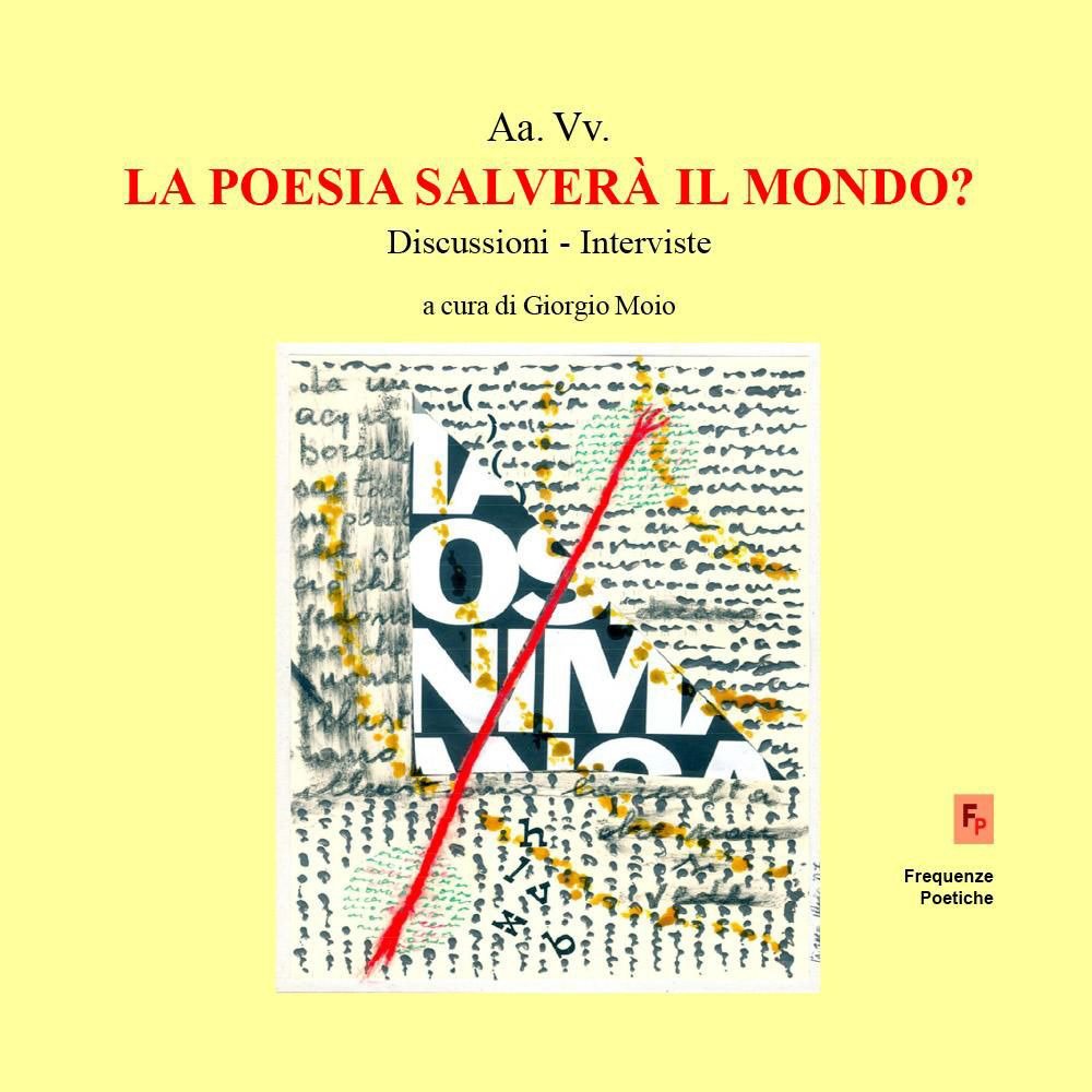 La poesia salverà il mondo?