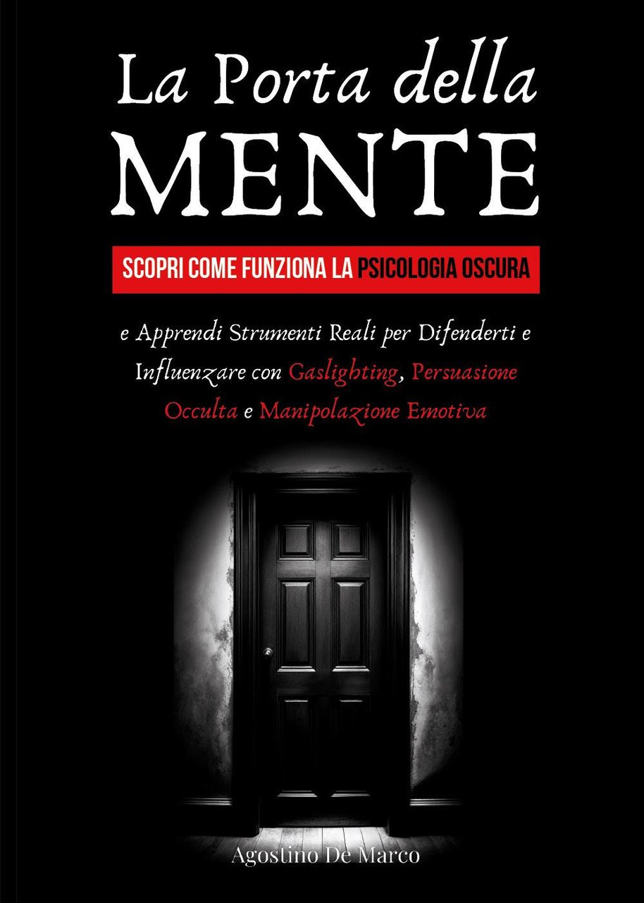 La porta della mente. Scopri come funziona la psicologia oscura … | Immagine principale