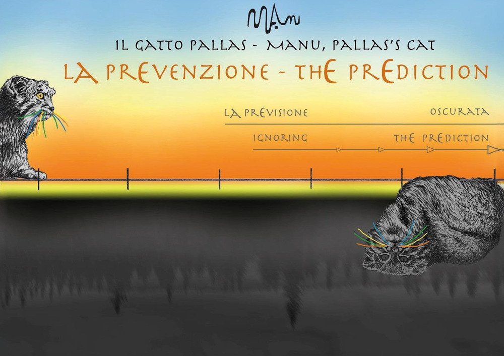 La prevenzione. The prediction