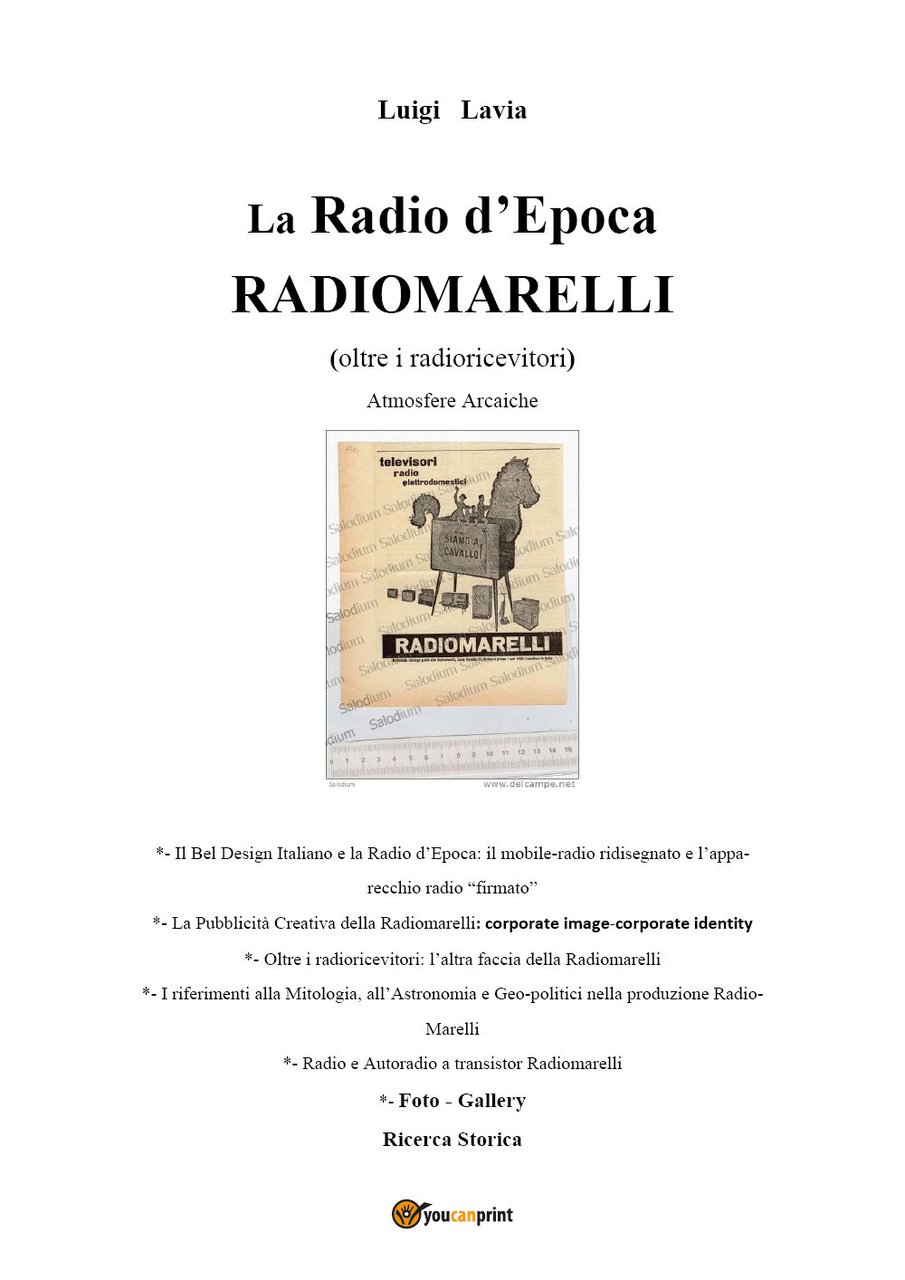 La radio d'epoca, Radiomarelli. Atmosfere arcaiche