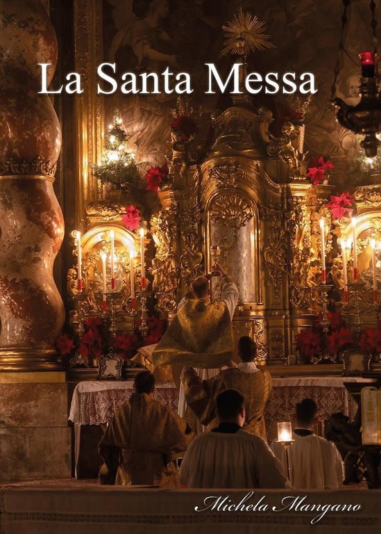 La santa messa