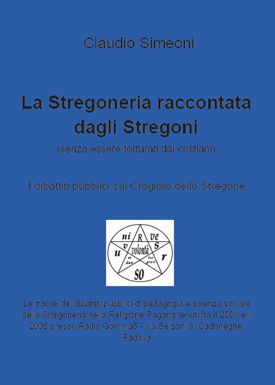 La stregoneria raccontata dagli stregoni