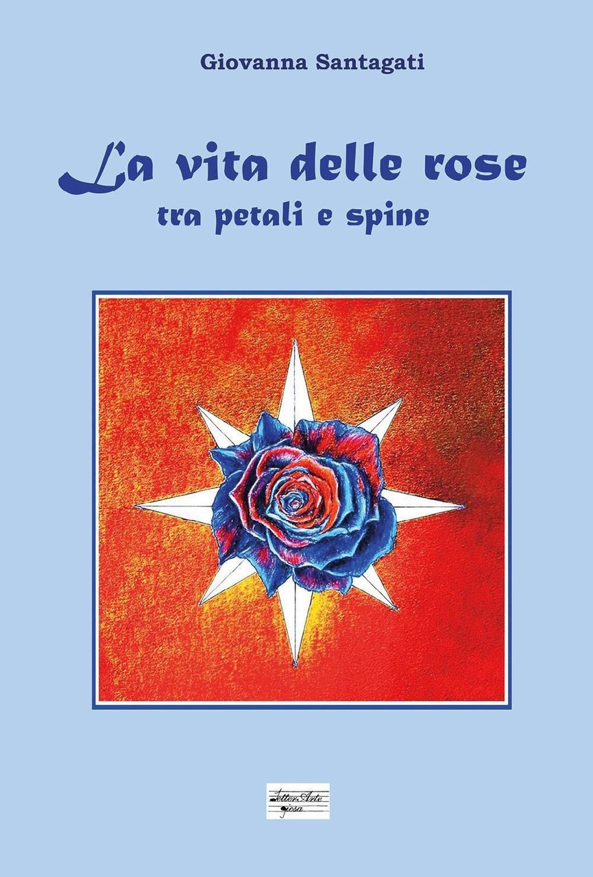 La vita delle rose. Tra petali e spine | Immagine principale