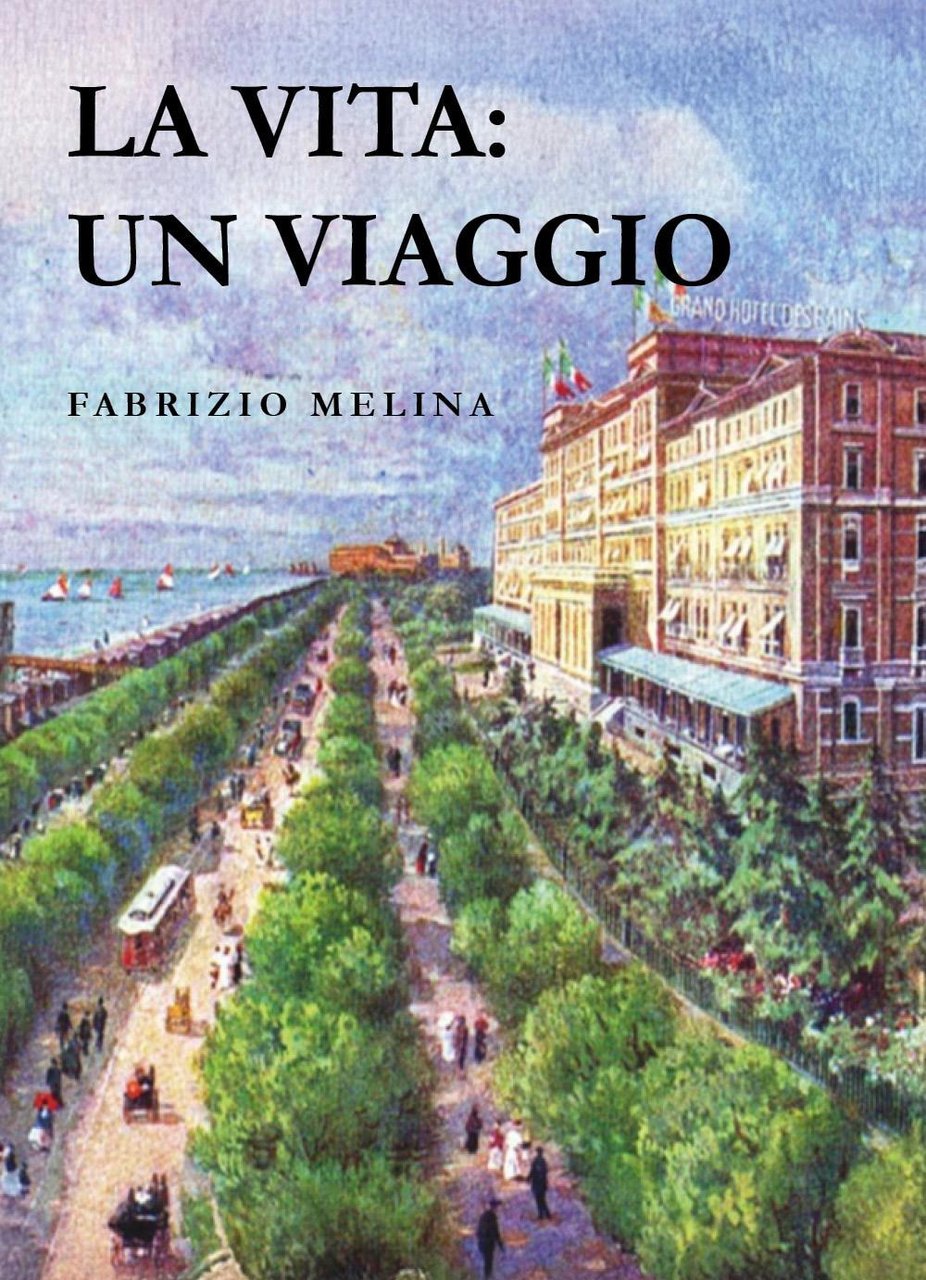La vita: un viaggio