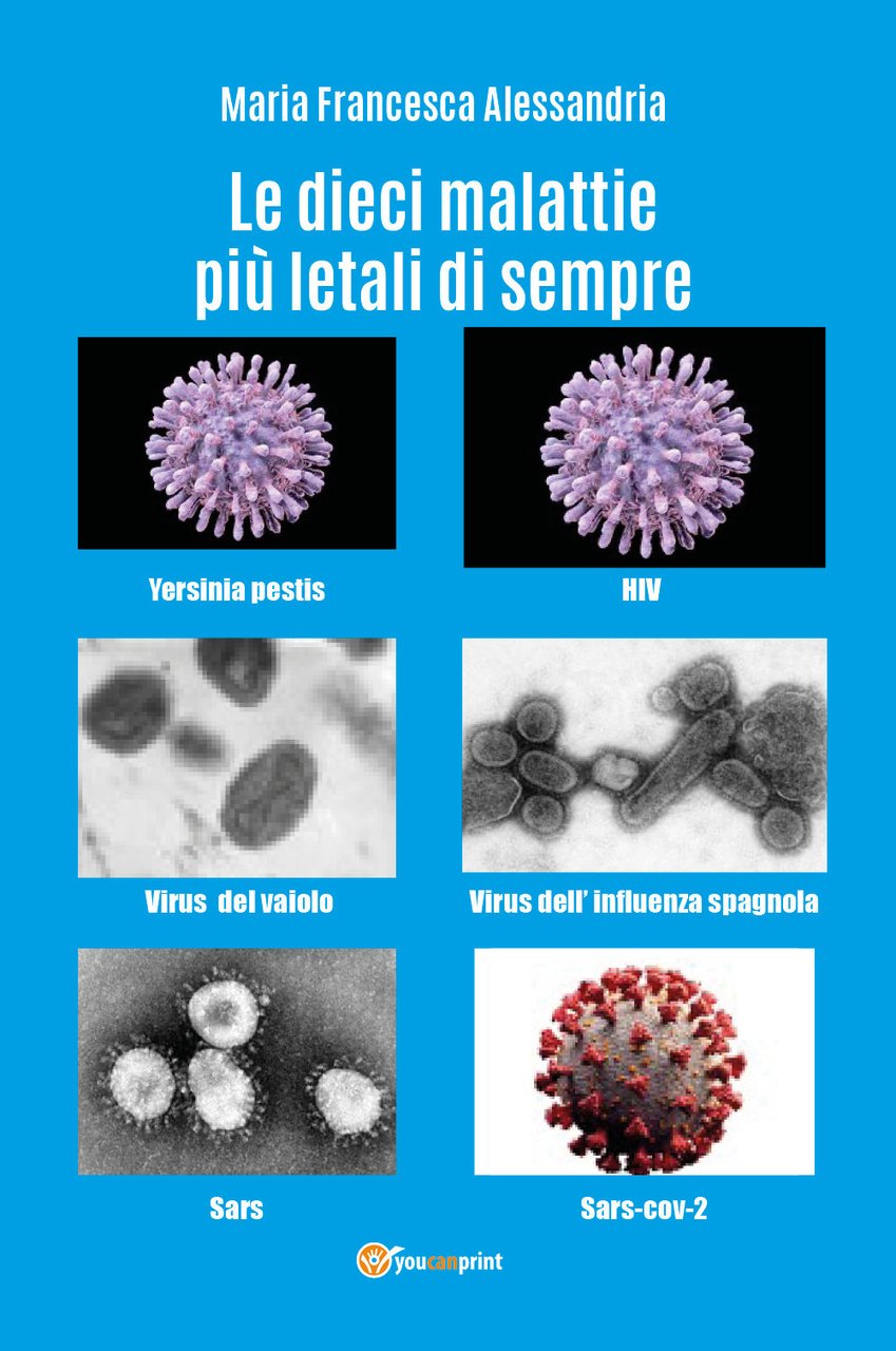 Le 10 malattie più letali di sempre