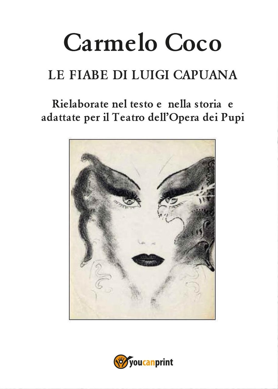 Le fiabe di Luigi Capuana. Rielaborate nel testo e nella …