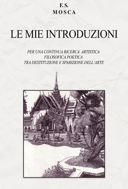 Le mie introduzioni. Per una continua ricerca artistica filosofica poetica …