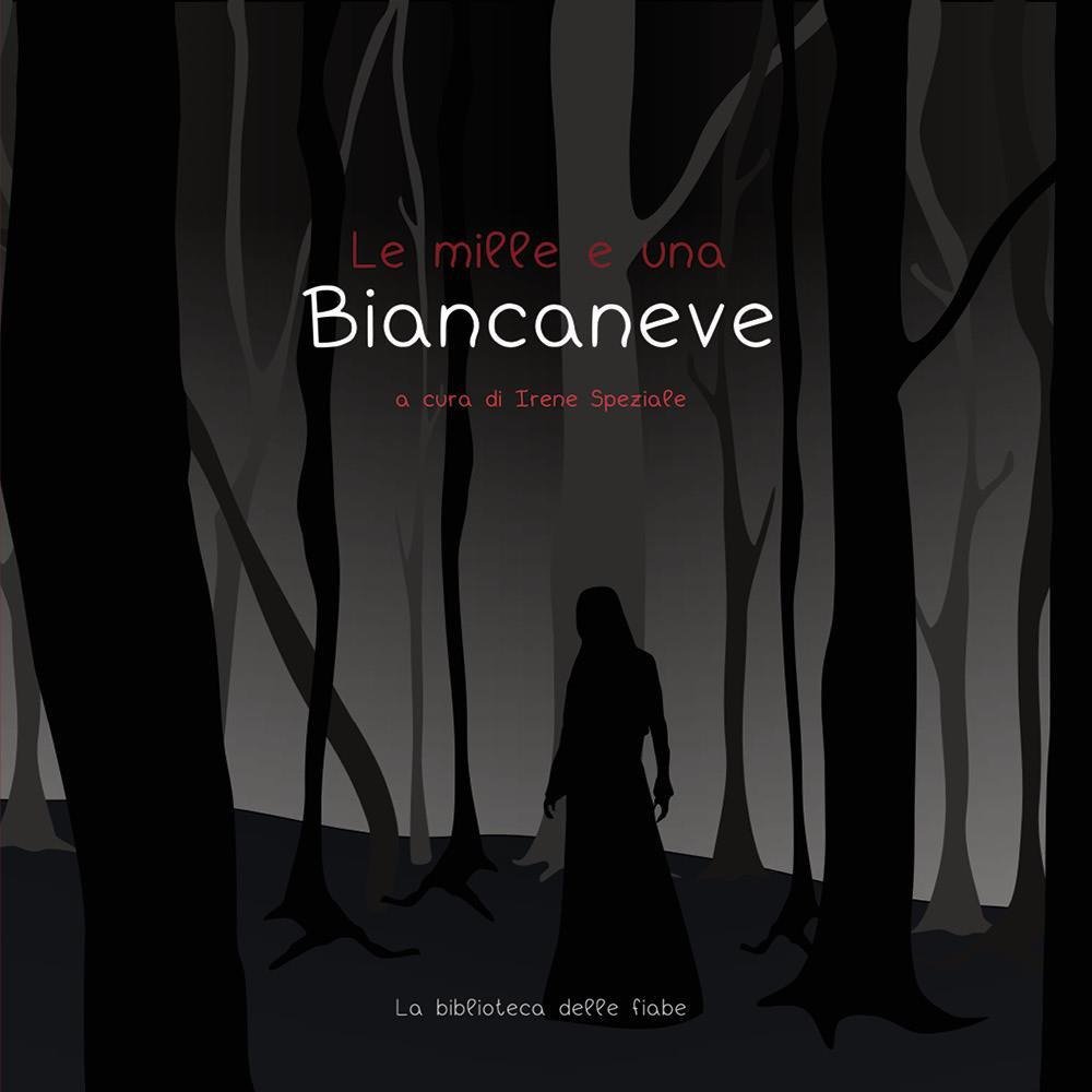 Le mille e una Biancaneve in Italia