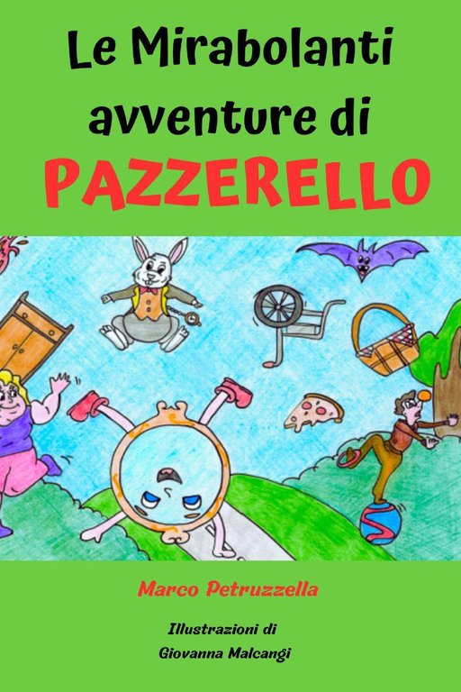 Le mirabolanti avventure di Pazzerello