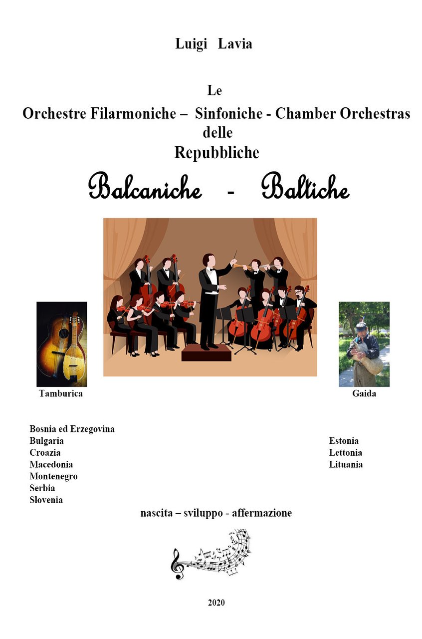 Le orchestre filarmoniche, sinfoniche e le chamber orchestras delle repubbliche …